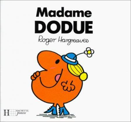 Miss Dodue ...
